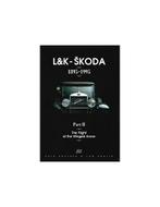 L&K - ŠKODA - 1895-1995 PART I (LAURIN & KLEMENT, MAKERS, Livres