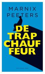 De trapchauffeur 9789048825554 Marnix Peeters, Verzenden, Gelezen, Marnix Peeters