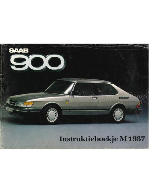 1987 SAAB 900 INSTRUCTIEBOEKJE NEDERLANDS, Autos : Divers, Modes d'emploi & Notices d'utilisation
