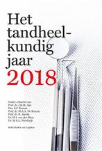 Het tandheelkundig jaar 2018 9789036817837, Verzenden, Zo goed als nieuw