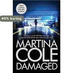 Damaged 9781472201072 Martina Cole, Boeken, Verzenden, Gelezen, Martina Cole