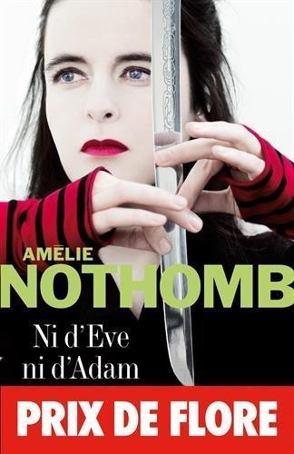 Ni DEve Ni DAdam 9782226179647 Amelie Nothomb, Boeken, Taal | Engels, Zo goed als nieuw, Verzenden