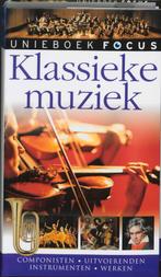 Unieboek focus Klassieke muziek / Unieboek focus, Boeken, Verzenden, Zo goed als nieuw