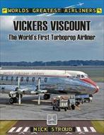 The Vickers Viscount 9781526701954 Nick Stroud, Verzenden, Nick Stroud