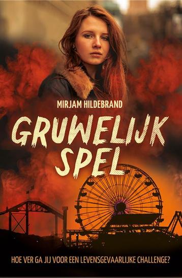 Gruwelijk spel / Kluitman-novelles 9789020654653, Boeken, Verzenden, Zo goed als nieuw, Mirjam Hildebrand