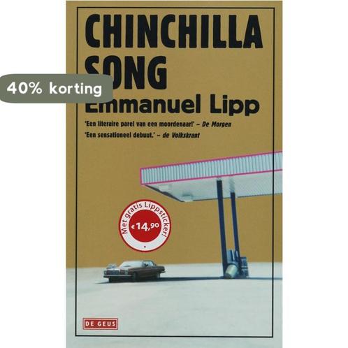 Chinchilla Song 9789044510331 E. Lipp, Boeken, Romans, Gelezen, Verzenden