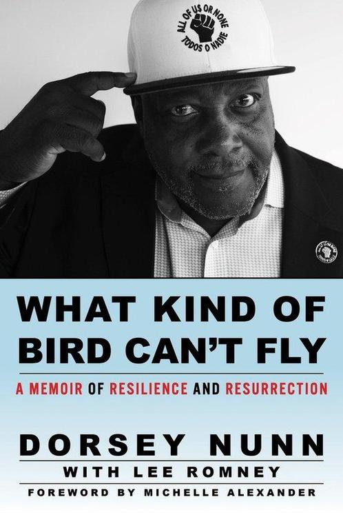 What Kind of Bird Cant Fly 9781597146326 Dorsey Nunn, Boeken, Overige Boeken, Zo goed als nieuw, Verzenden