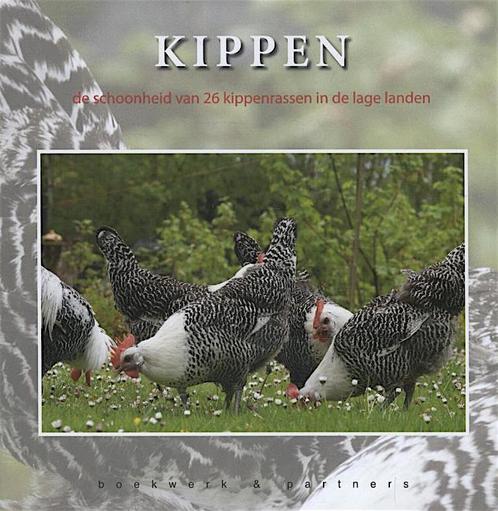 Kippen 9789089752321, Livres, Animaux & Animaux domestiques, Envoi