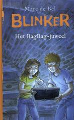 Blinker en het BagBag-juweel 9789089249029, Boeken, Marc de Bel, Zo goed als nieuw, Verzenden