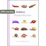 Slakken 9789028280366 Florian Werner, Boeken, Verzenden, Gelezen, Florian Werner