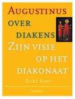 Augustinus over diakens / Utrechtse studies 9789079578702, Verzenden, Zo goed als nieuw, Bart Koet
