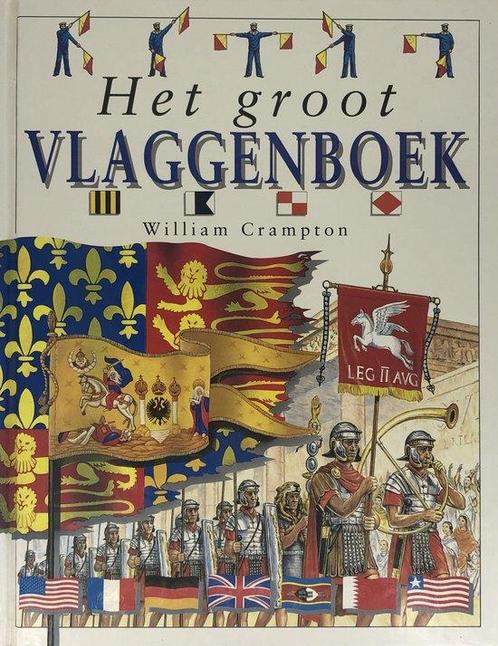 GROOT VLAGGENBOEK 9789026914188 CRAMPTON, Boeken, Kinderboeken | Kleuters, Gelezen, Verzenden