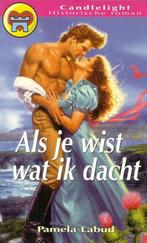 Als je wist wat ik dacht / Candlelight historische roman /, Boeken, Verzenden, Gelezen, P. Labud