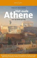 Het Oude Athene 9789025364335, Philip Matyszak, Verzenden