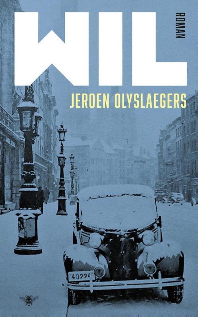 Wil 9789403120300 Jeroen Olyslaegers, Boeken, Romans, Gelezen, Verzenden