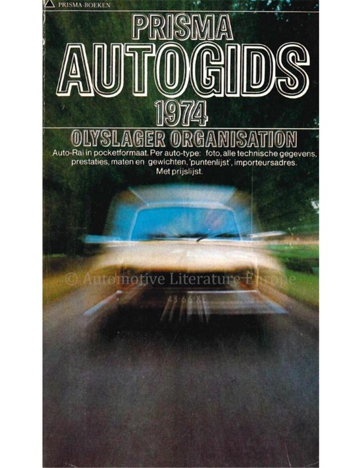 1974 PRISMA AUTOGIDS NEDERLANDS, Boeken, Auto's | Boeken, Ophalen of Verzenden