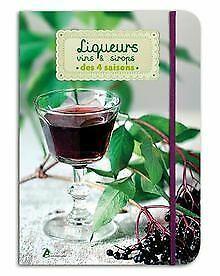 Liqueurs vins & sirops von Alice Delvaille  Book, Livres, Livres Autre, Envoi