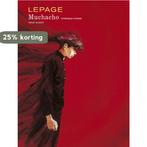 Muchacho integraal / Muchacho / 0 9789031432264 Lepage, Boeken, Verzenden, Zo goed als nieuw, Lepage