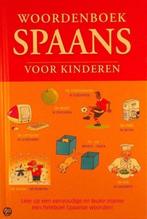 Woordenboek Spaans voor kinderen 9789043815642, Boeken, Verzenden, Gelezen, Paul de Becker