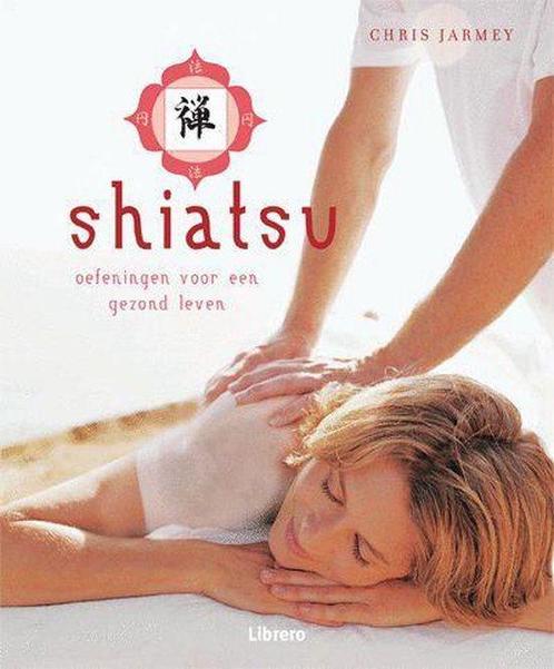 Shiatsu 9789057646454, Livres, Grossesse & Éducation, Envoi