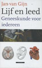 Lijf en leed / Atlas Wetenschap 9789045016856 J. van Gijn, Verzenden, Zo goed als nieuw, J. van Gijn