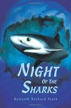Night of the Sharks by Stark, R. New   ,,, Stark, Kenneth R., Zo goed als nieuw, Verzenden