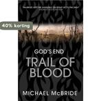 Trail of Blood 9781905005772 Michael Mcbride, Verzenden, Michael Mcbride