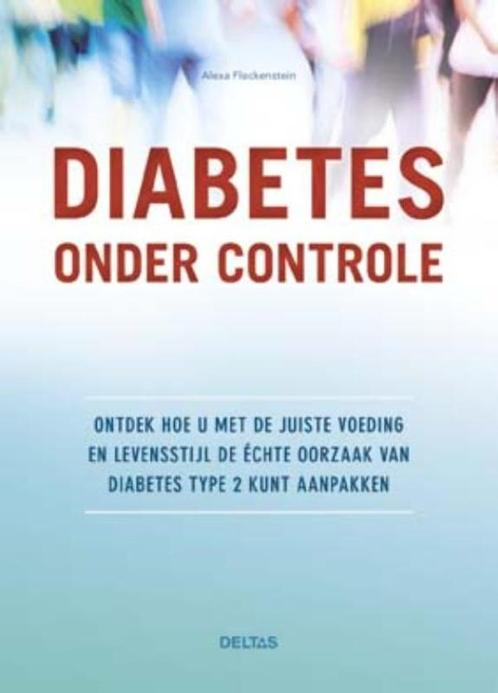 Diabetes onder controle 9789044744323, Livres, Santé, Diététique & Alimentation, Envoi