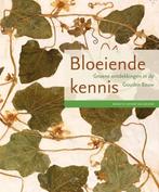 Bloeiende kennis 9789087043094, Verzenden, Zo goed als nieuw