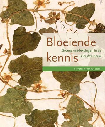 Bloeiende kennis 9789087043094, Verzenden