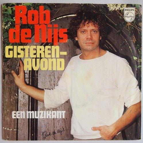 Rob de Nijs - Gisterenavond - Single, CD & DVD, Vinyles Singles, Single, Pop