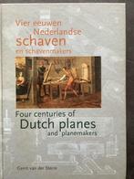 Vier Eeuwen Nederlandse Schaven En Schav 9789074310628, G. van der Sterre, Verzenden