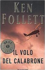 IL Volo del calabrone  Ken Follett  Book, Ken Follett, Verzenden