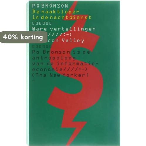 De naaktloper in de nachtdienst 9789029503648 P. Bronson, Boeken, Romans, Gelezen, Verzenden