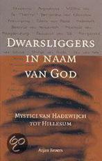 Dwarsliggers in naam van God 9789020948882 A. Broers, Verzenden, Gelezen, A. Broers