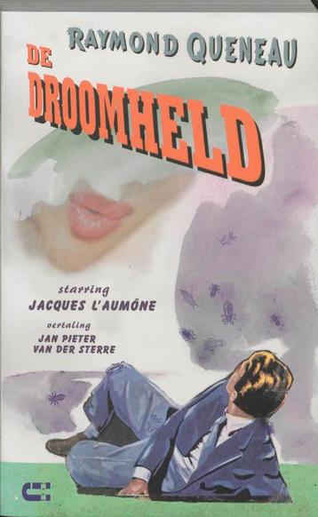 Droomheld, de 9789074328579 Raymond Queneau, Verzenden, Raymond Queneau