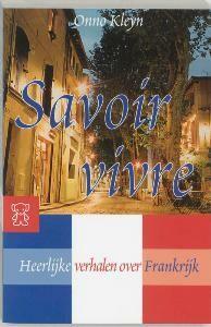 Savoir vivre / Zwarte beertjes / 3374 9789046150177 O. Kleyn, Livres, Romans, Envoi