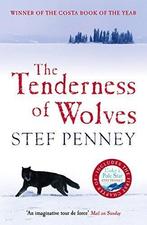 The Tenderness of Wolves 9781847240675 Stef Penney, Verzenden, Stef Penney