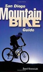 San Diego Mountain Bike Guide (Sunbelt Natural History G..., Greenstadt, Daniel, Verzenden