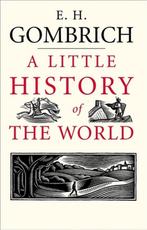 Little History Of The World 9780300108835 E H Gombrich, Verzenden, E H Gombrich
