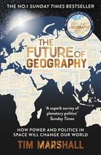 The future of geography 9781783967247 Tim Marshall, Verzenden, Tim Marshall
