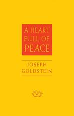 A Heart Full of Peace 9780861715428, Joseph Goldstein, Dalai Lama Xiv, Verzenden
