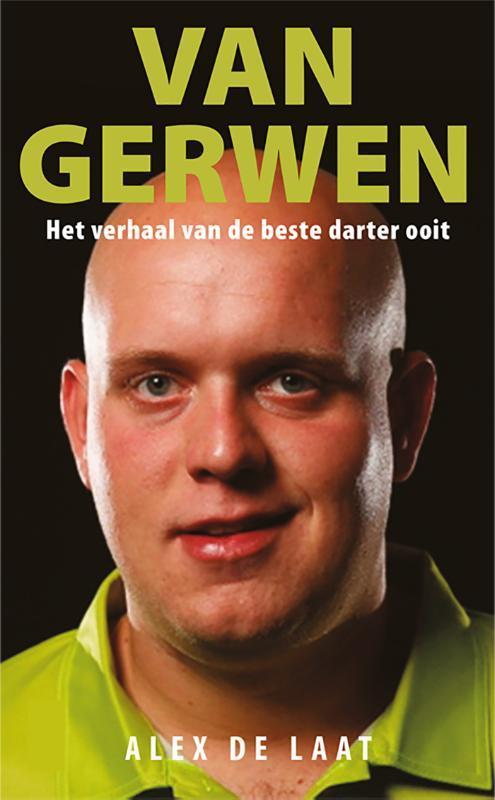 Michael van Gerwen 9789020608540 Alex de Laat, Boeken, Hobby en Vrije tijd, Zo goed als nieuw, Verzenden