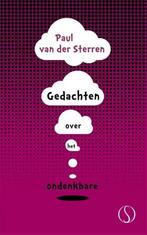 Gedachten over het ondenkbare - Paul van der Sterren - 97894, Boeken, Verzenden, Nieuw