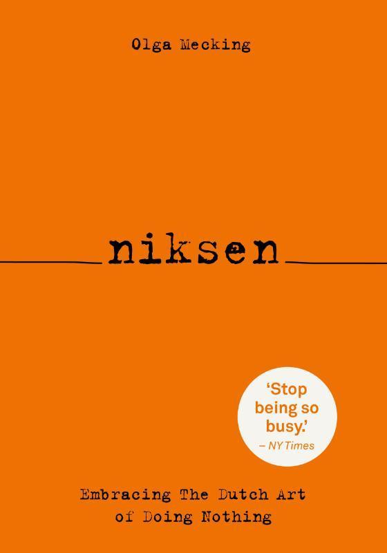 Niksen 9789021575629 Olga Mecking, Boeken, Taal | Engels, Zo goed als nieuw, Verzenden