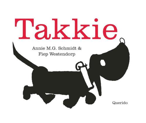 Takkie 9789045118376 Annie M.G. Schmidt, Boeken, Kinderboeken | Kleuters, Zo goed als nieuw, Verzenden