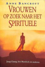 Vrouwen op zoek naar het spirituele 9789055014019, Verzenden, Gelezen, A. Bancroft