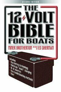 The 12 Volt Bible for Boats By Ed Sherman, Miner K., Livres, Livres Autre, Envoi