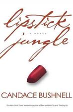 Lipstick Jungle 9780786868193 Candace Bushnell, Verzenden, Gelezen, Candace Bushnell