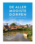De allermooiste dorpen van Nederland / De allermooiste, Boeken, Reisgidsen, Verzenden, Zo goed als nieuw, Quinten Lange